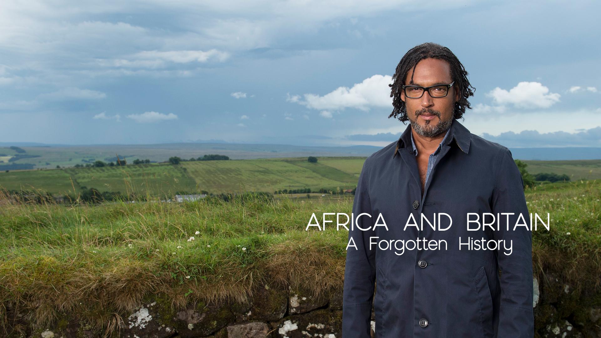 Africa and Britain: A Forgotten History