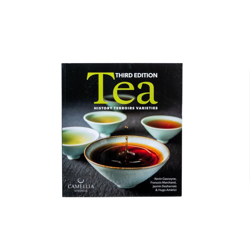 Tea: History, Terroirs, Varieties